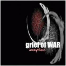 Grief Of War : Inception Grief Of War : Inception
